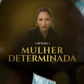 MULHER DETERMINADA